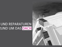 Abdichtungen und Reparaturen rund um das Dach